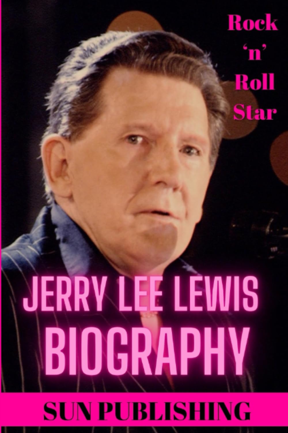 JERRY LEE LEWIS BIOGRAPHY: Detailed information and everything you need to know