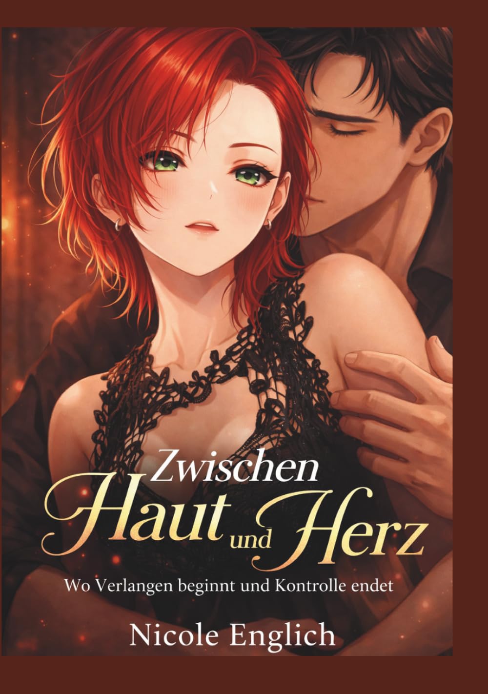 Zwischen Haut und Herz