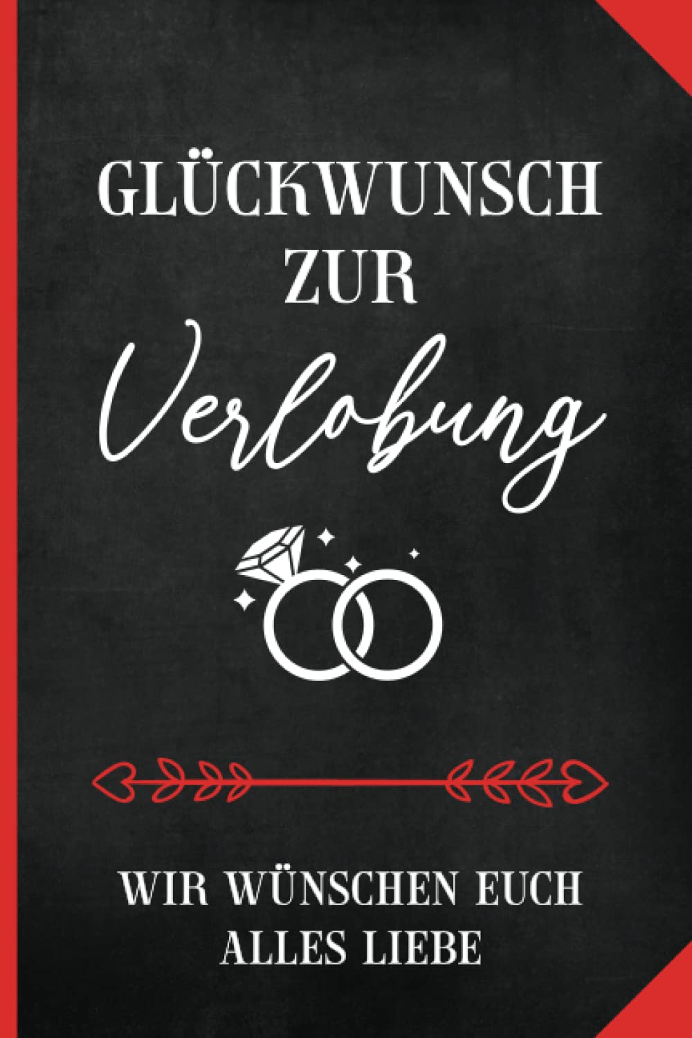 Verlobungskarte Für Paare – Mit Champagner-Motiv, 21x15 Cm, Inkl. Rotem Umschlag, Perfektes Geschenk Zur Verlobung