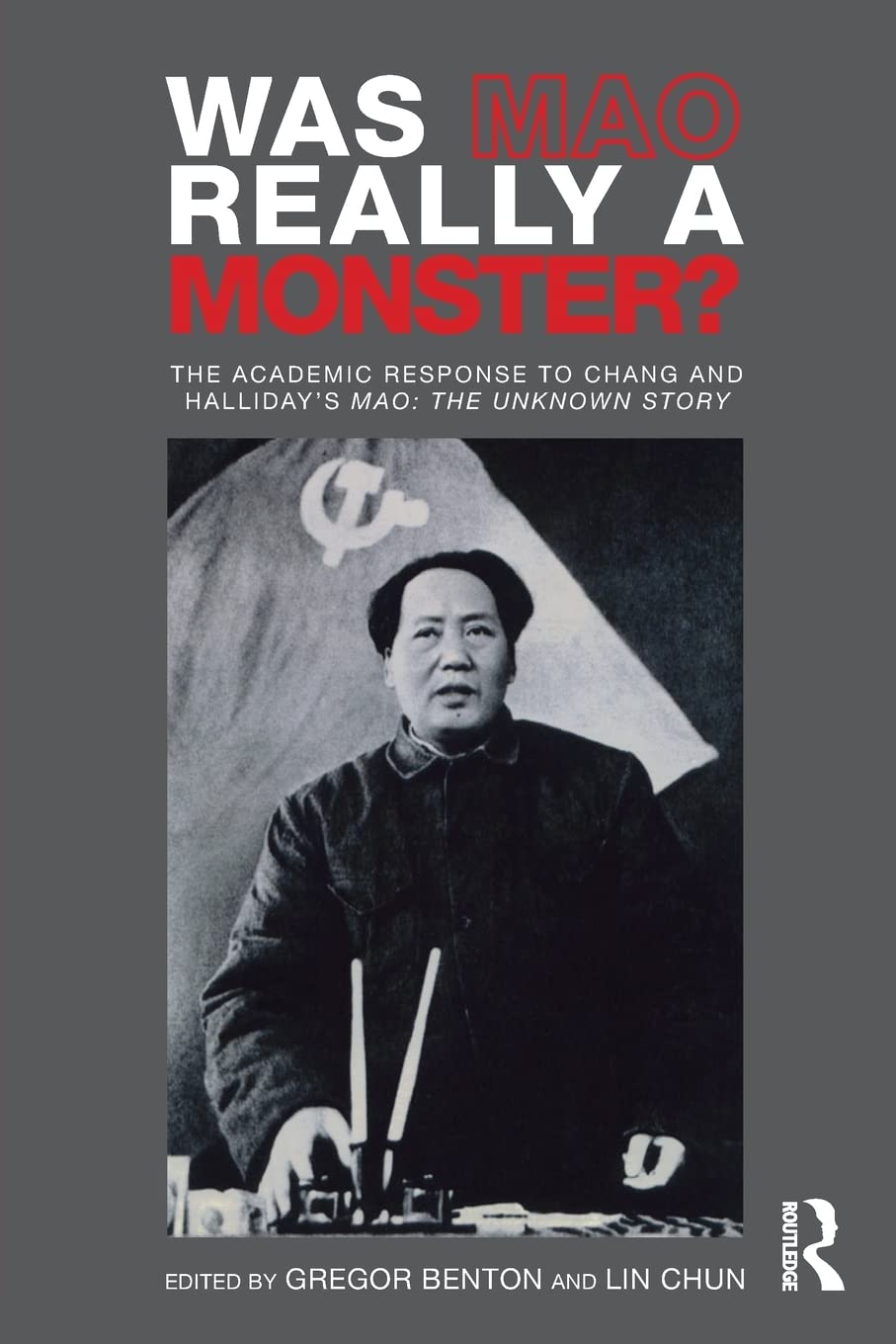 Was Mao Really a Monster?: The Academic Response to Chang and
