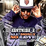 ALL MONEY NO LOVE (SOUTH)