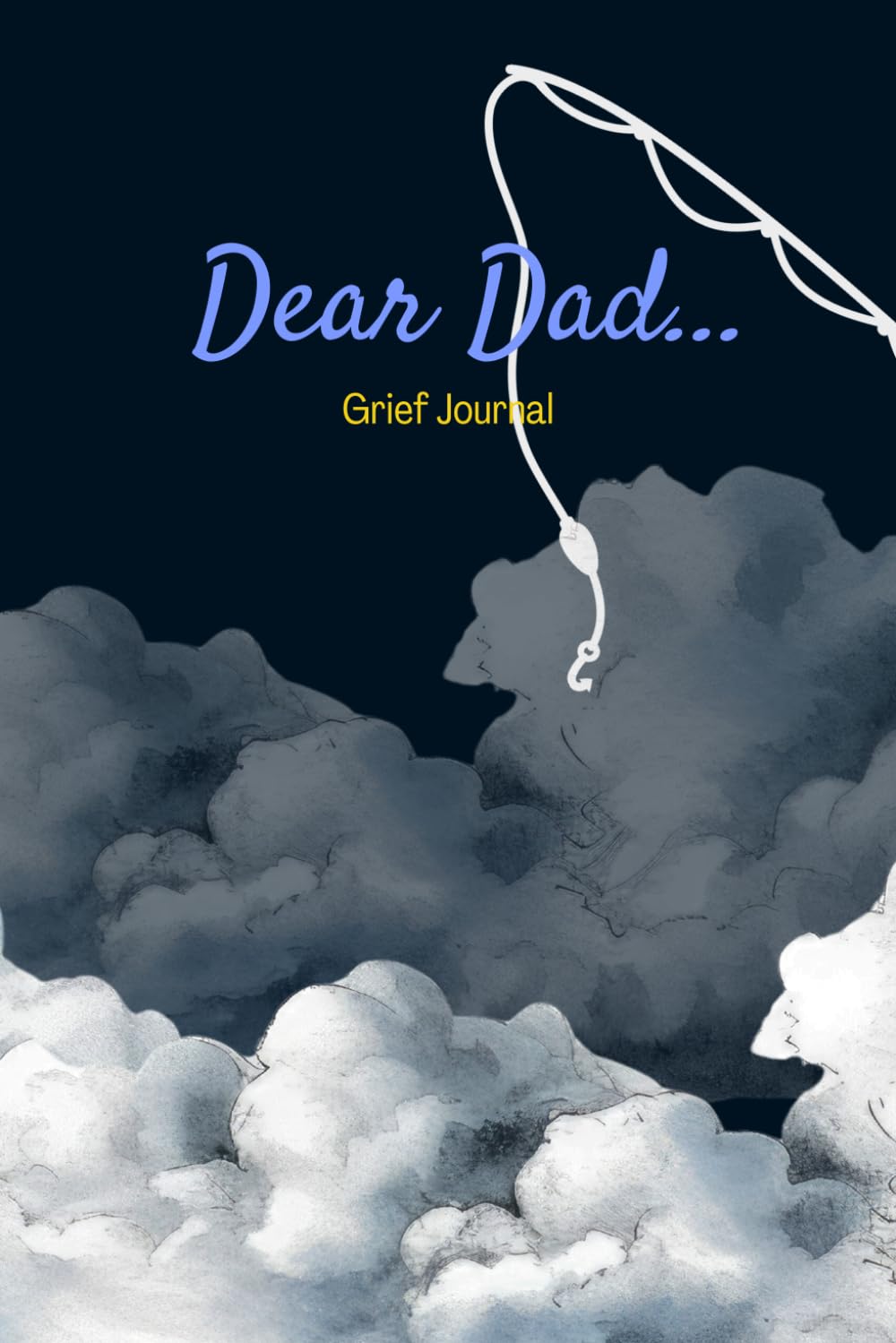Dear Dad Grief Journal: Beautiful Grief and Bereavement Journal For Healing The Loss Of Your Father