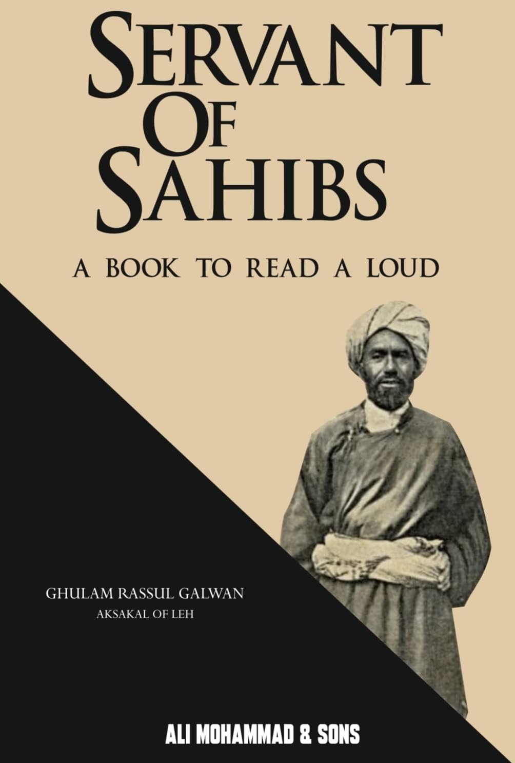 Servant of Sahibs A Book to Read a LOUD.