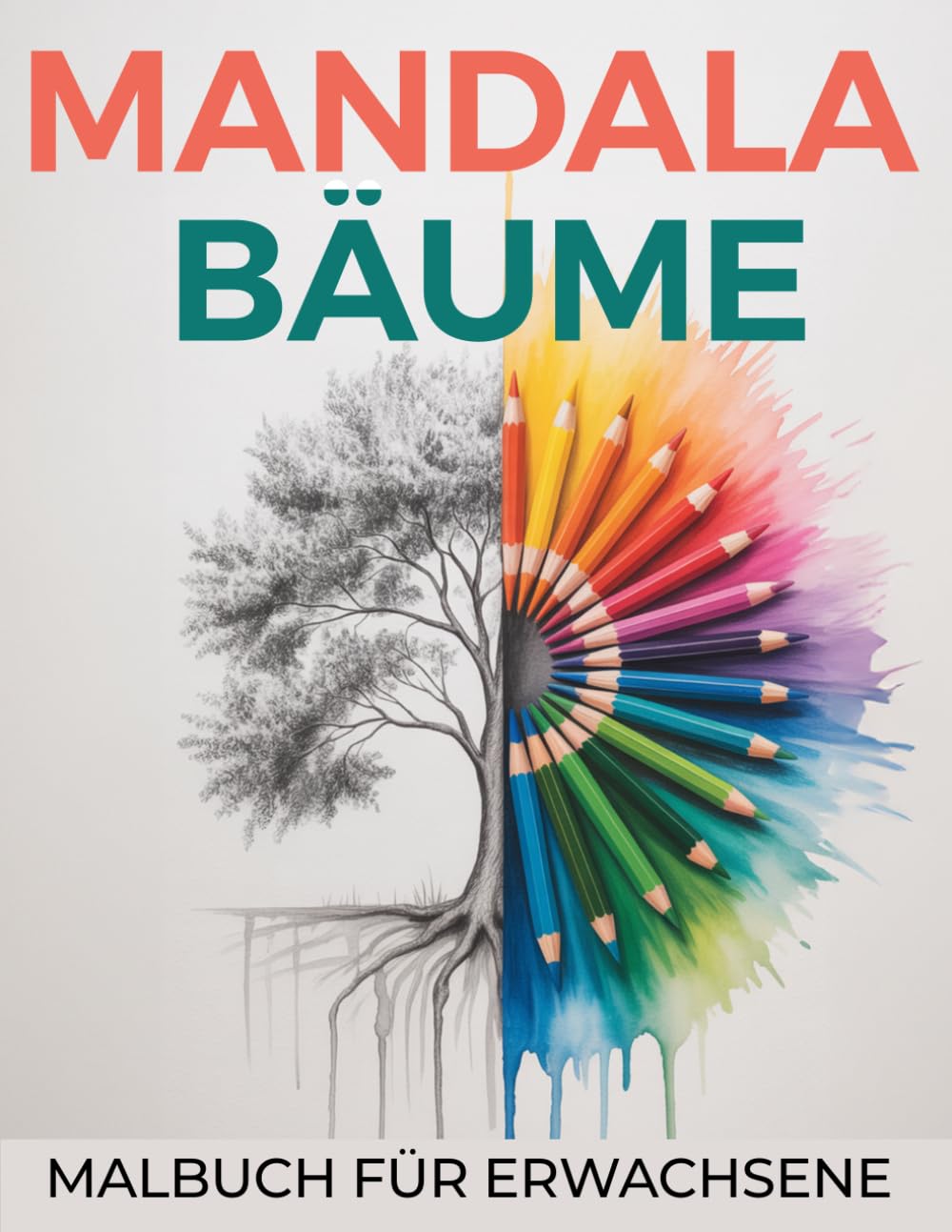 Mandala Bäume - Malbuch für Erwachsene | Entspannende Ausmalmotive zum abschalten.: Finde Ruhe im kreativen Ausmalen und baue deinen Stress ab.
