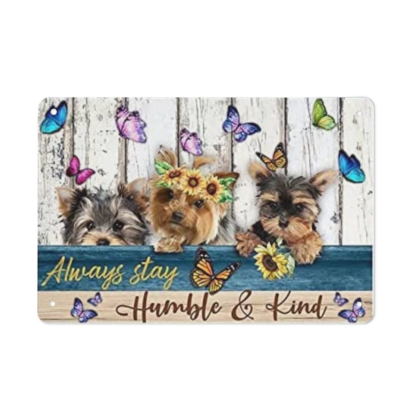 AOOEDM Stay Humble And Kind Dogs Sun Flower Tin Metal Sign Wall Decor Funny Inspirational Quote Wall Art Sign Vintage Tin Signs For Home Coffee Bar Man Cave Sign Pub Poster
