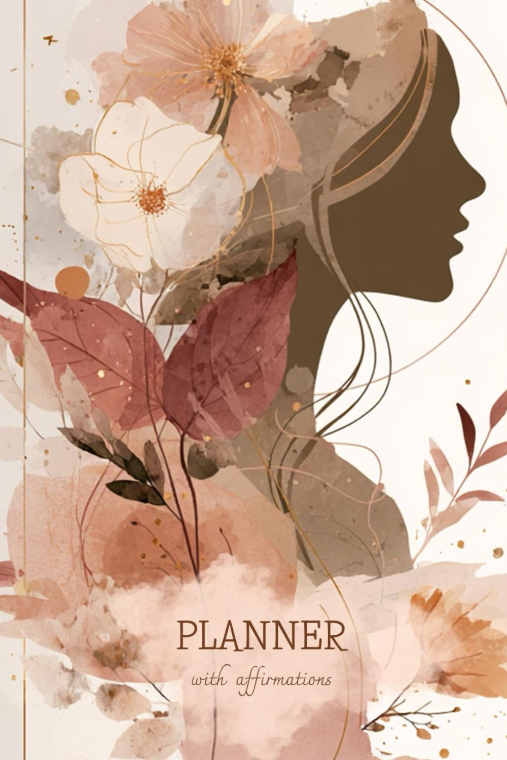 Planner with affirmations: Self- Reflection for 75 days, Start Your days with positive thinking
