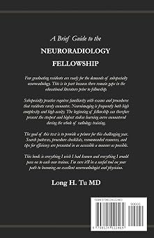 A Brief Guide to the Neuroradiology Fellowship