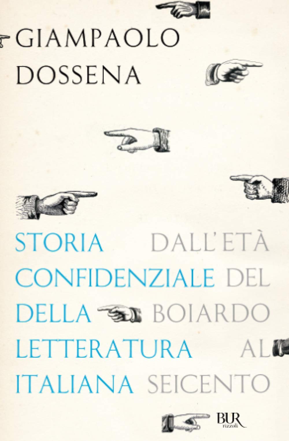 Storia confidenziale della letteratura italiana II