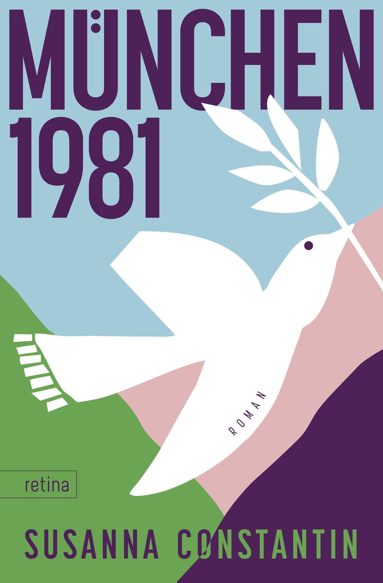 München 1981: Roman