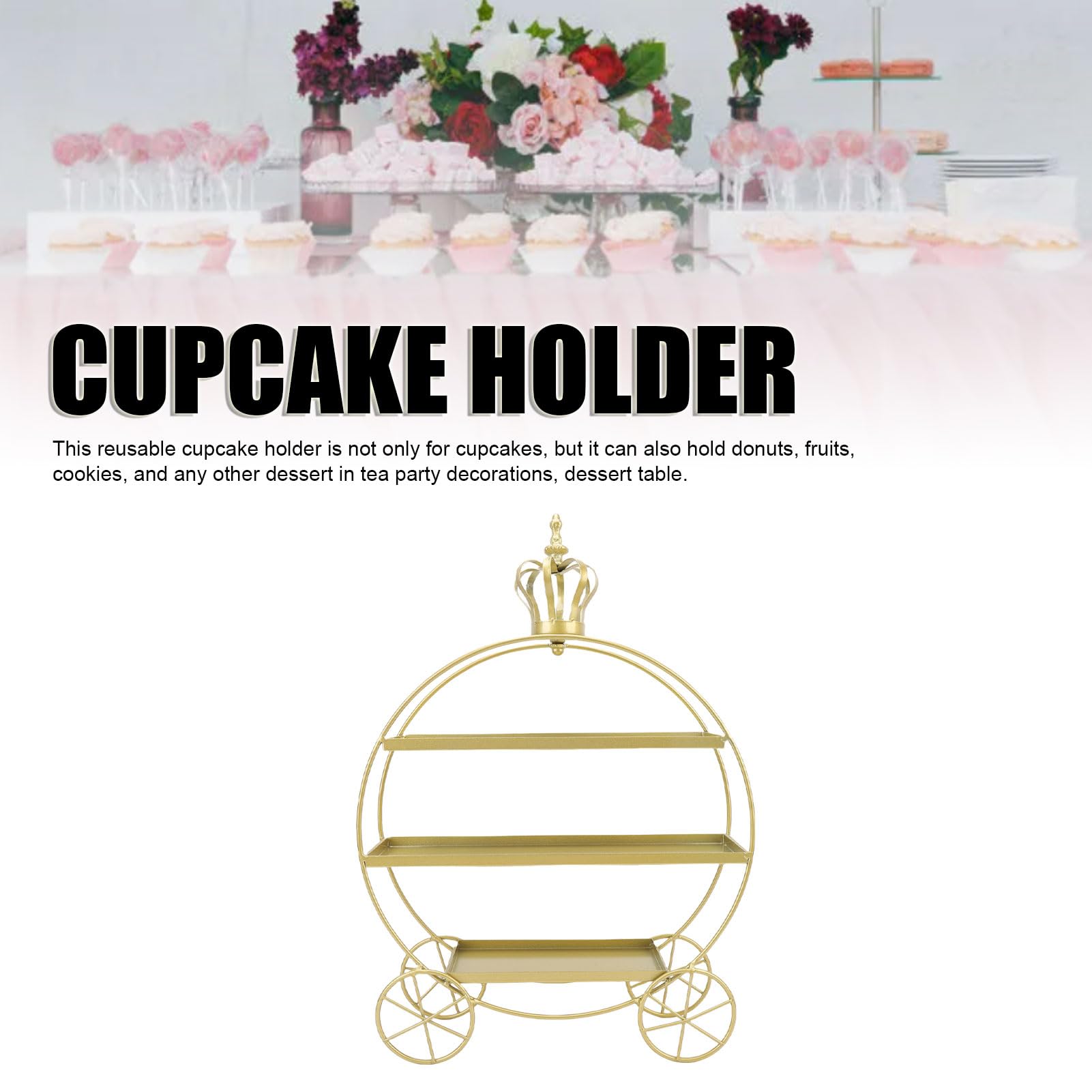 Fockety Soporte de 3 pisos para cupcakes, Expositor de metal dorado para cupcakes en carroza de princesa, Soporte personalizado para mesa de postres para decoración de fiestas de té (GOLD)
