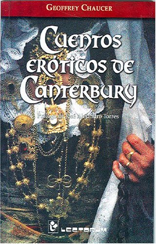 Cuentos Eroticos De Cantebury/cantebury Erotic Tales