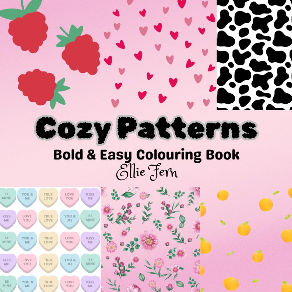 Cozy Patterns: Bold & Easy Colouring Book
