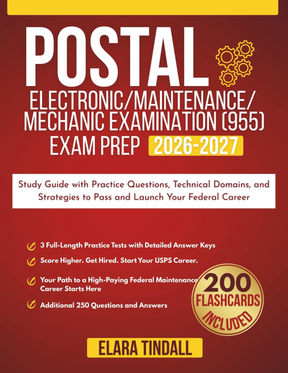 Postal Electronic/Maintenance/Mechanic Examination (955) Exam Prep 2026-2027: Study Guide with Practice Questions, Technical Domains, and Strategies to Pass and Launch Your Federal Career