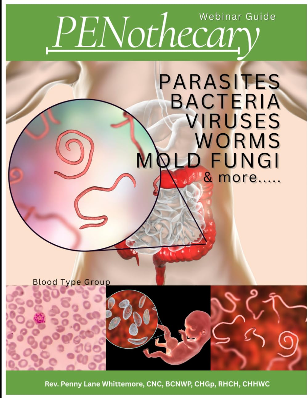 Parasites, Bacteria, Viruses, & Worms Webinar Guide