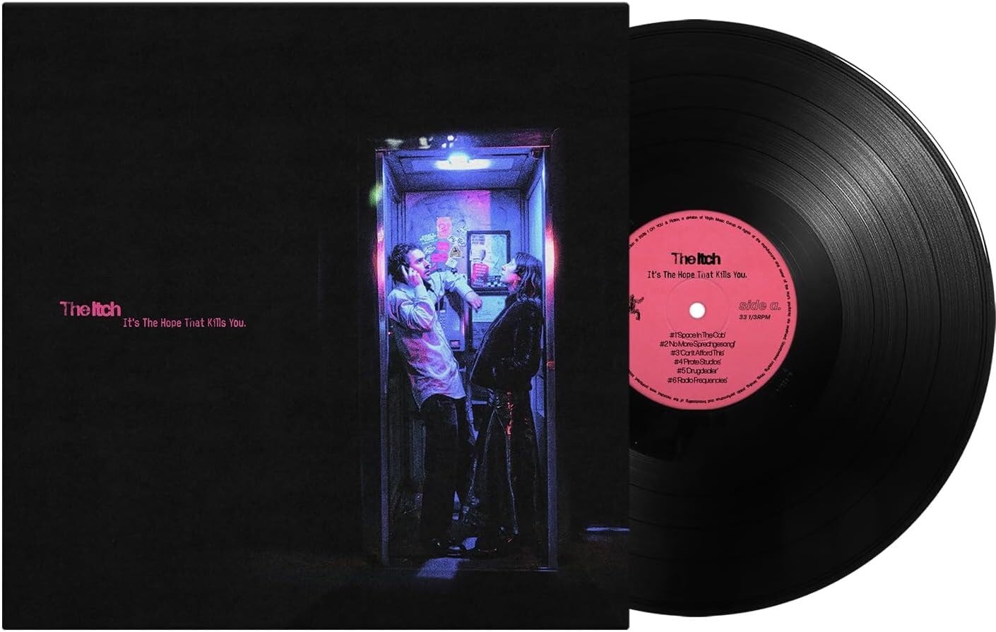 It’s The Hope That Kills You [VINYL]