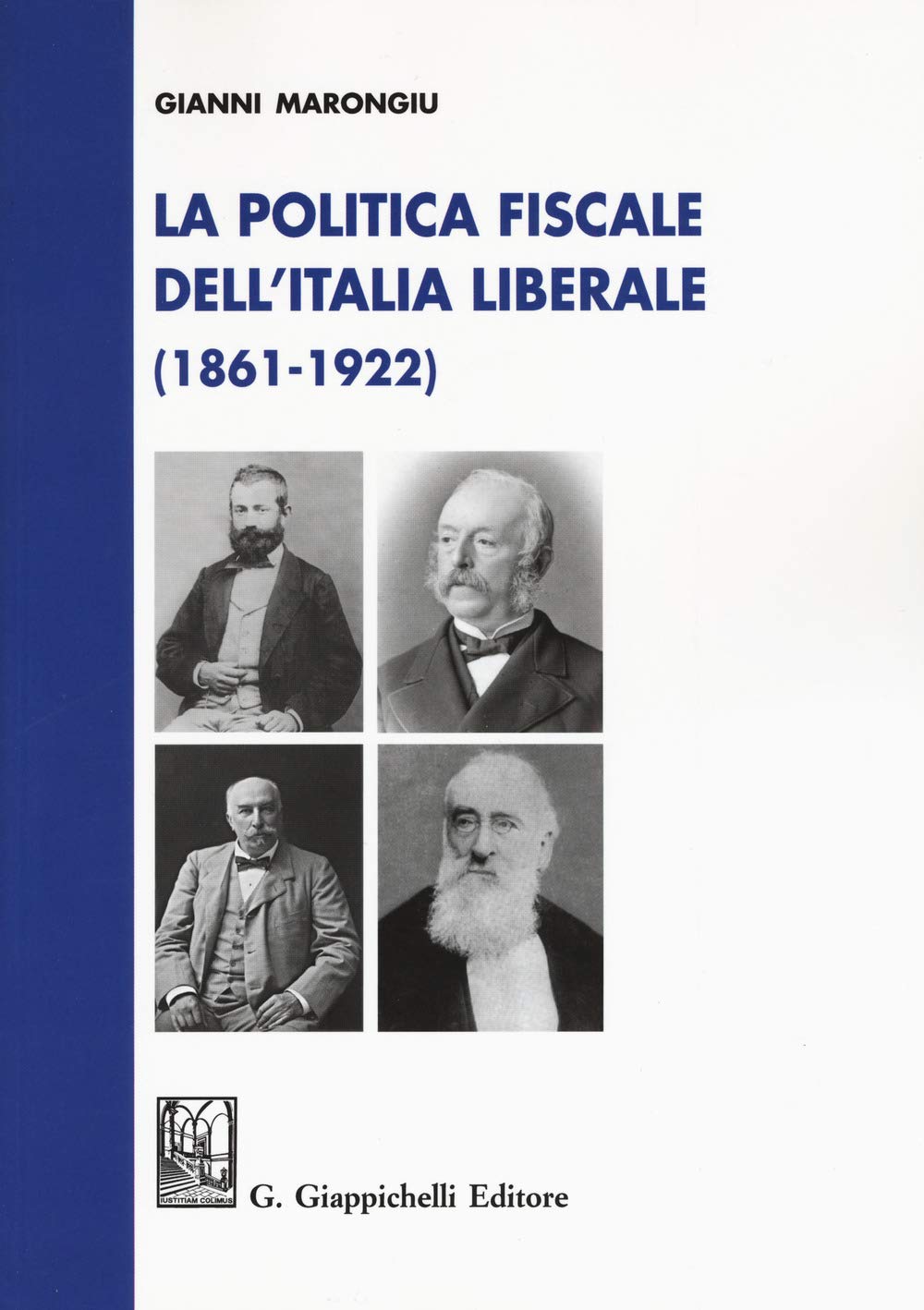 La Politica Fiscale Dell'italia Liberale (1861-1922) - 4