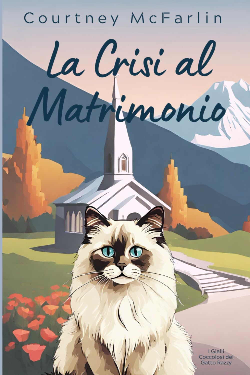 La Crisi al Matrimonio: I Gialli Coccolosi del Gatto Razzy #10