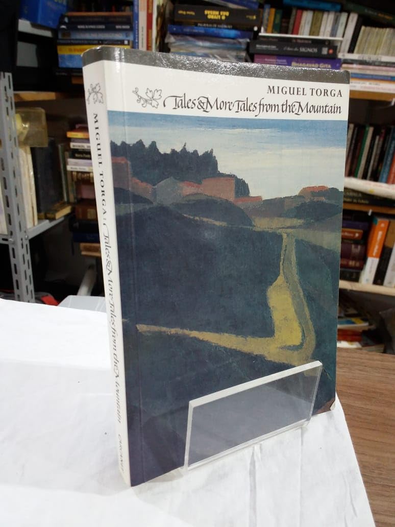 Tales and More Tales from the Mountain (From the Portuguese)