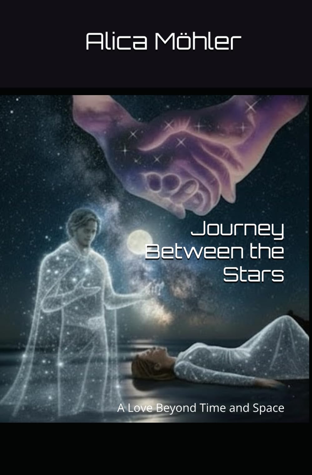 Journey Between the Stars: A Love Beyond Time and Space