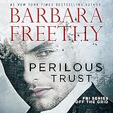 Perilous Trust: Off the Grid: FBI Series, Book 1