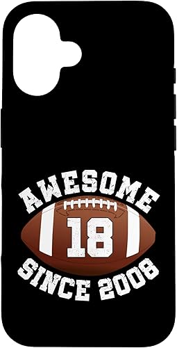 Awesome Since 2008 18th Birthday Men Son American Football Case for iPhone 16