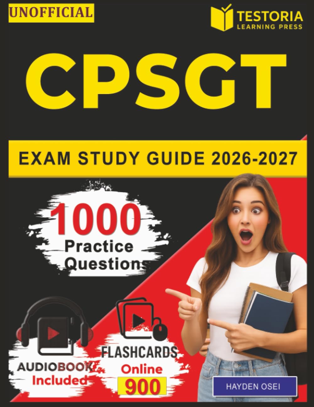 Unofficial CPSGT Exam Study Guide 2026 - 2027: 1000 Practice Questions with Detailed Explanations for Certified Polysomnographic Sleep Technologist