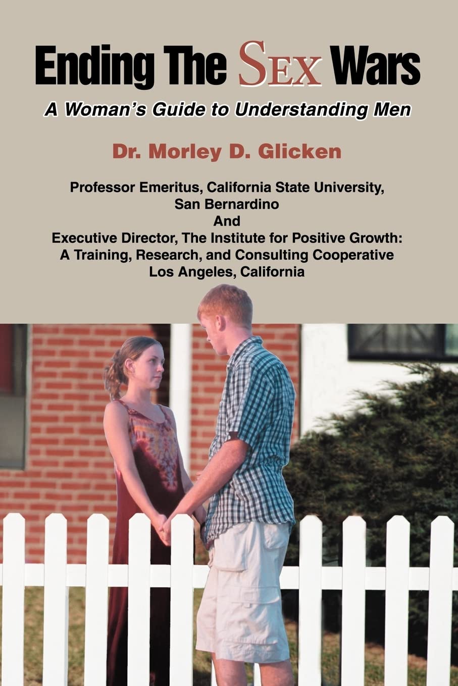 Buy Ending the Sex Wars: A Woman's Guide to Understanding Men — BookShops.in