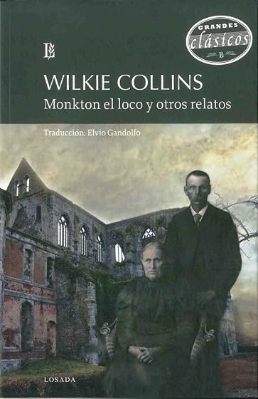 Monkton el Loco y Otros Relatos