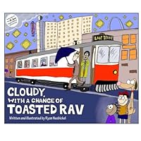 Cloudy With A Chance Of Toasted Rav 1535469994 Book Cover