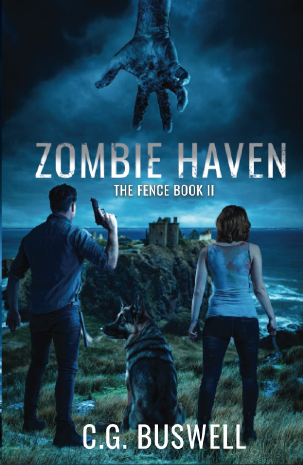 ZOMBIE HAVEN: The Fence: Book 2