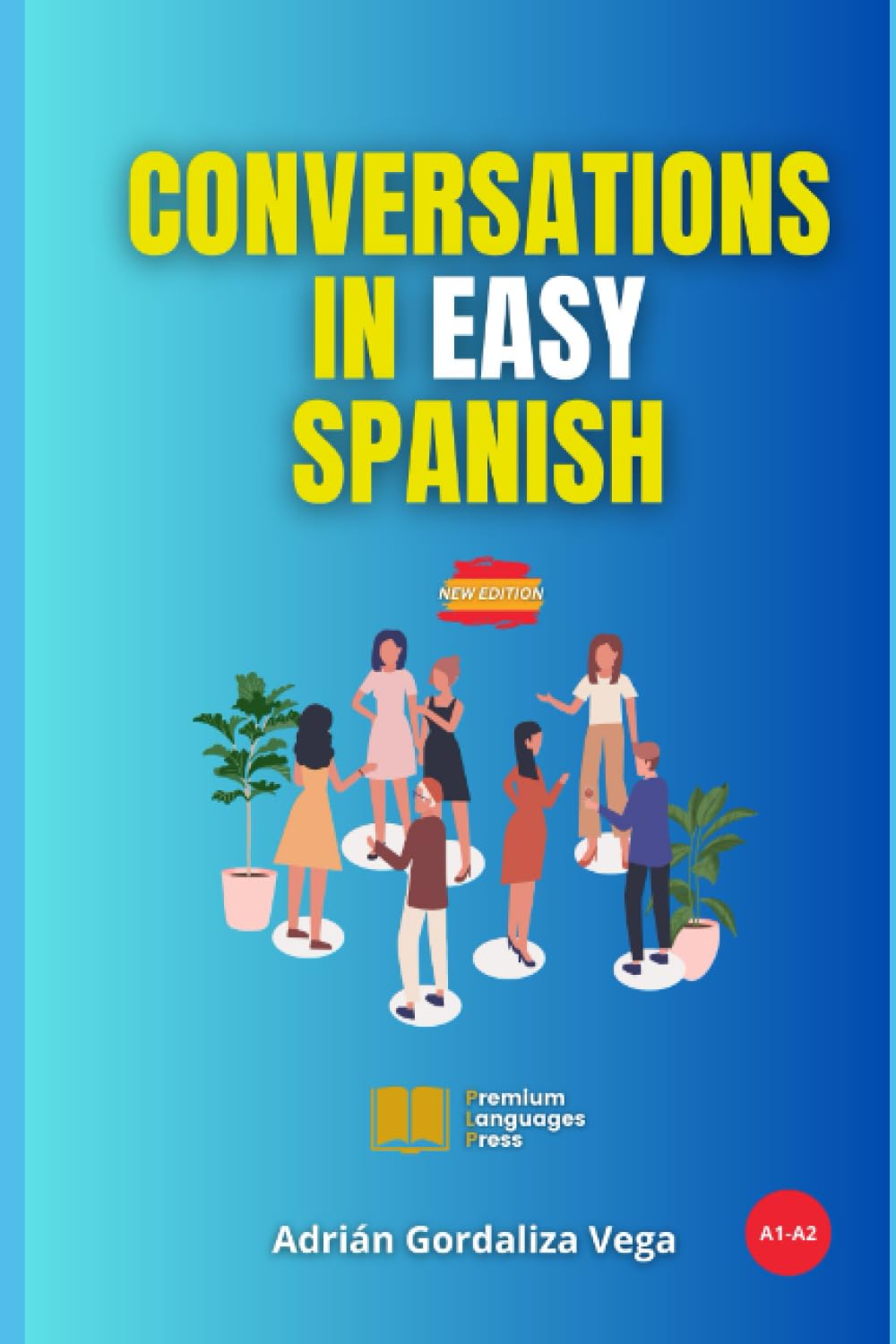 Conversations in Easy Spanish: New edition
