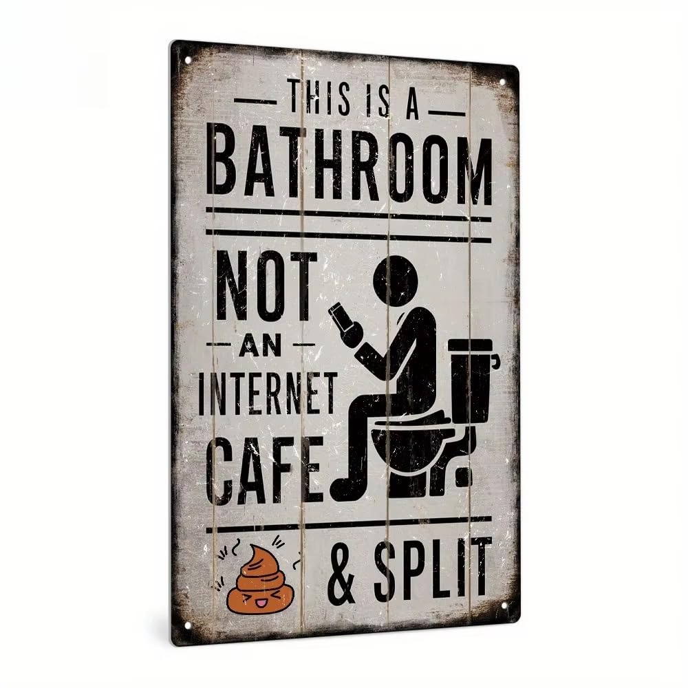 Vintage Metal Tin Sign, This Is A Bathroom Not An Internet Cafe Funny Metal Painting Poster Wall Art Decor for Club Home Farmhouse Washroom Bathroom Gift (30x20cm)