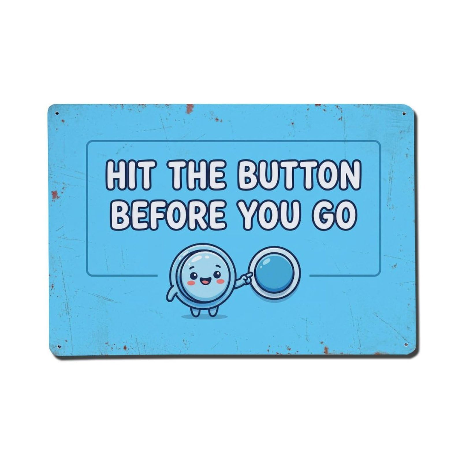 Olhnbad Style Hit The Button Before You Go Toilet Humor Metal Tin Sign