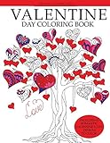 Valentine Day Coloring Book: Romantic Valentine's Day Designs to Color (Adult Coloring Books)