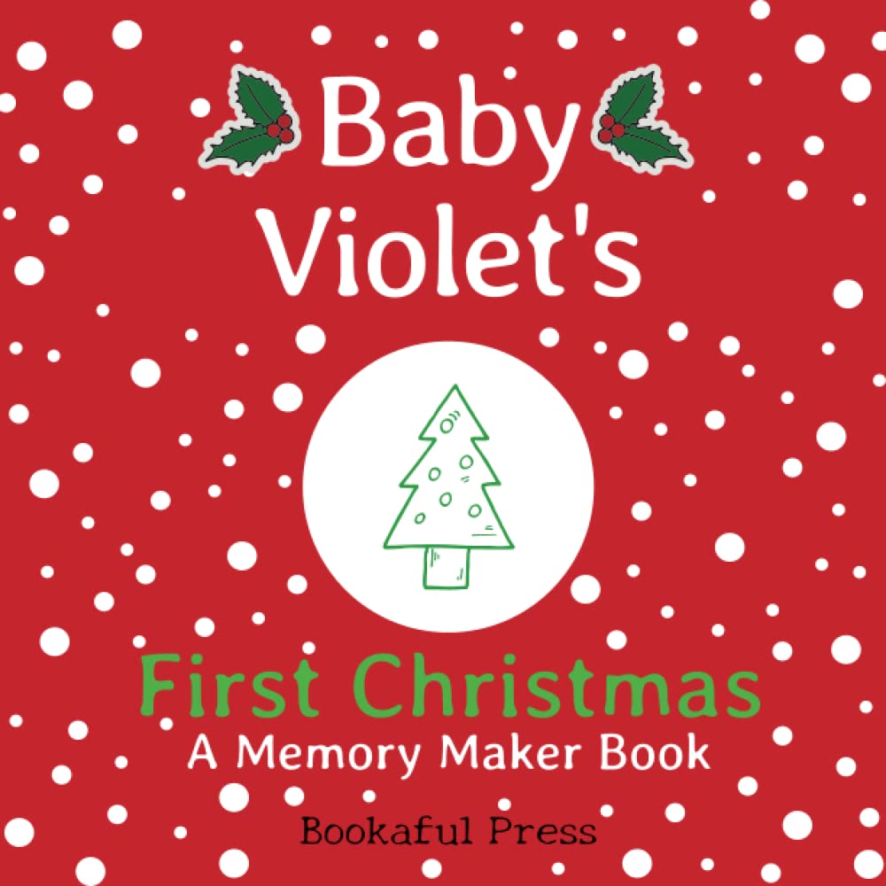 Baby Violet's First Christmas: "A DIY Christmas Memory Maker Book"