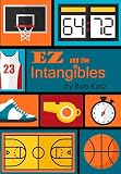 EZ and the Intangibles