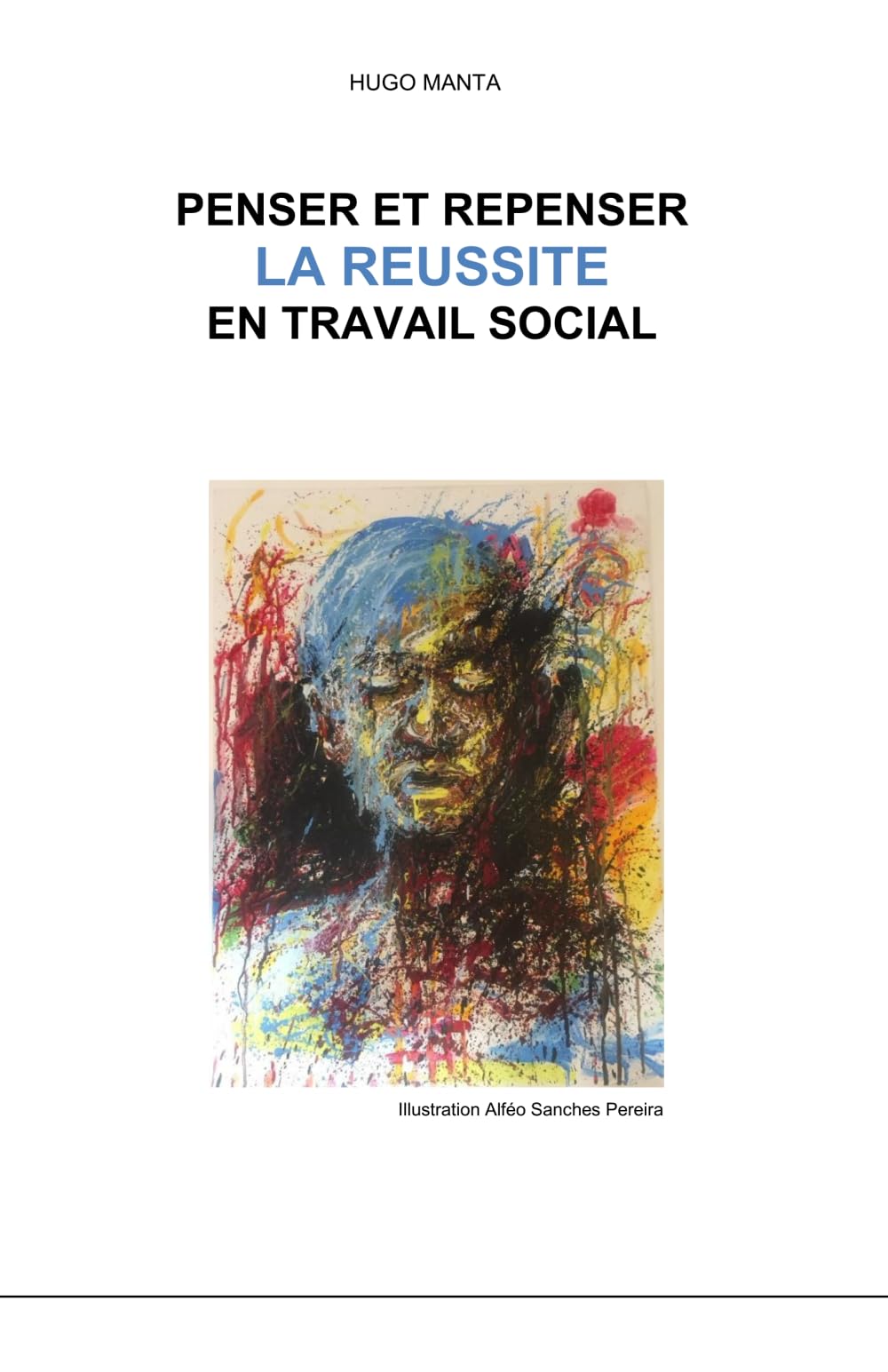 Penser et repenser la réussite en travail social
