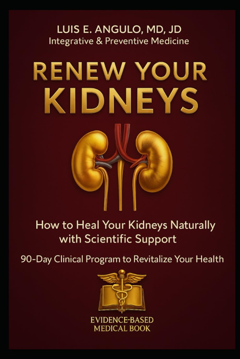 RENEW YOUR KIDNEYS: Natural strategies to reduce inflammation and restore renal function