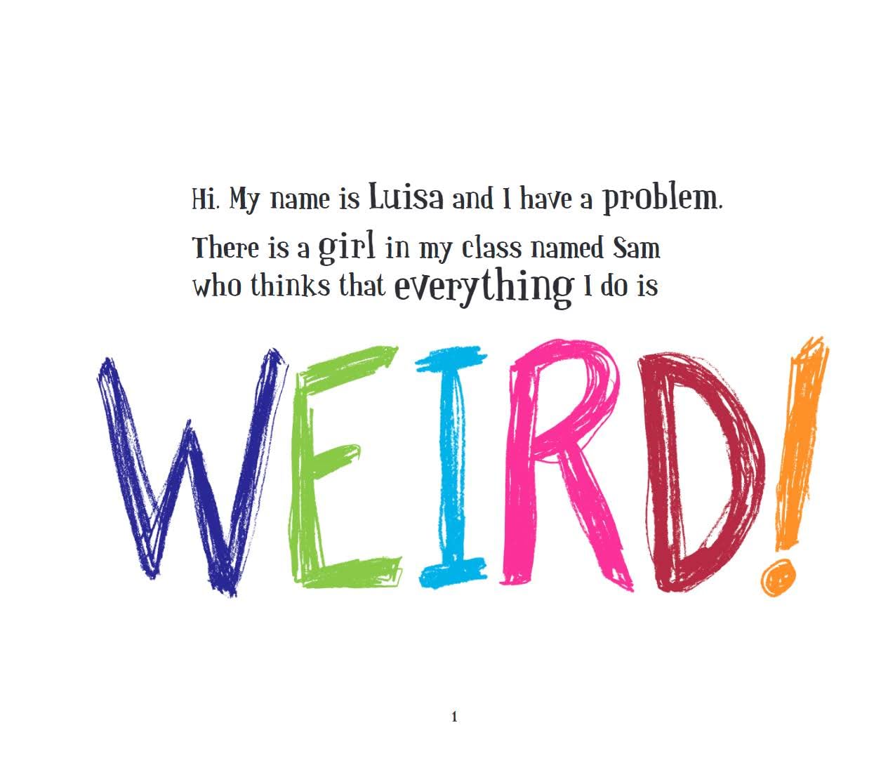 Weird!: A Story About Dealing with Bullying in Schools (Weird Series) - Image 5