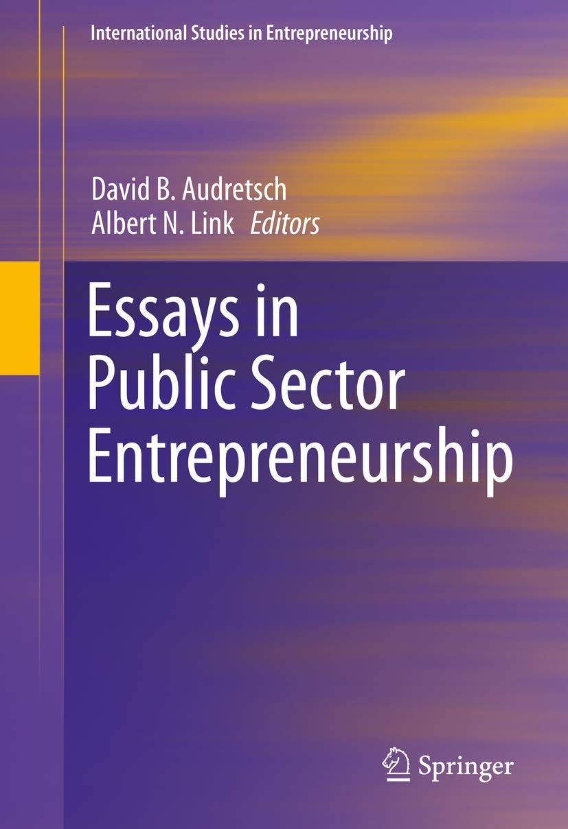 Essays in Public Sector Entrepreneurship: 34