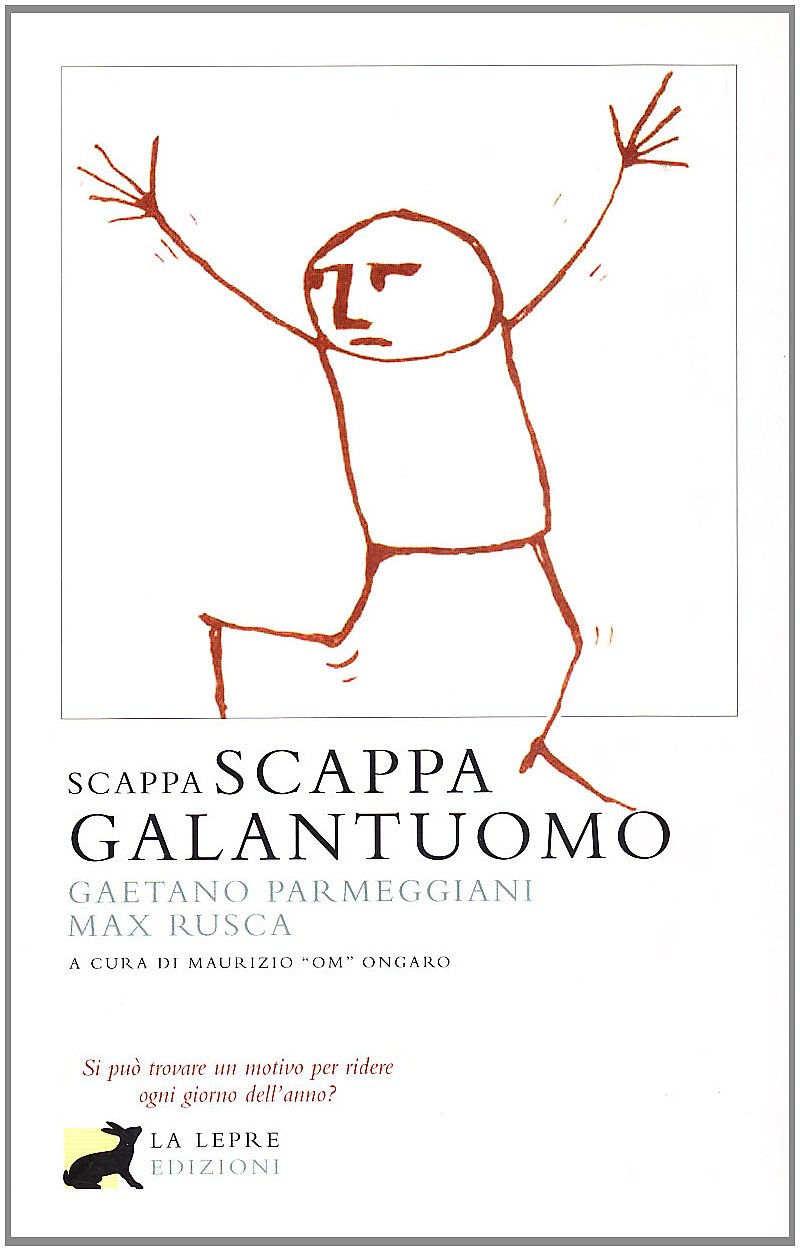 Scappa Scappa Galantuomo - 4