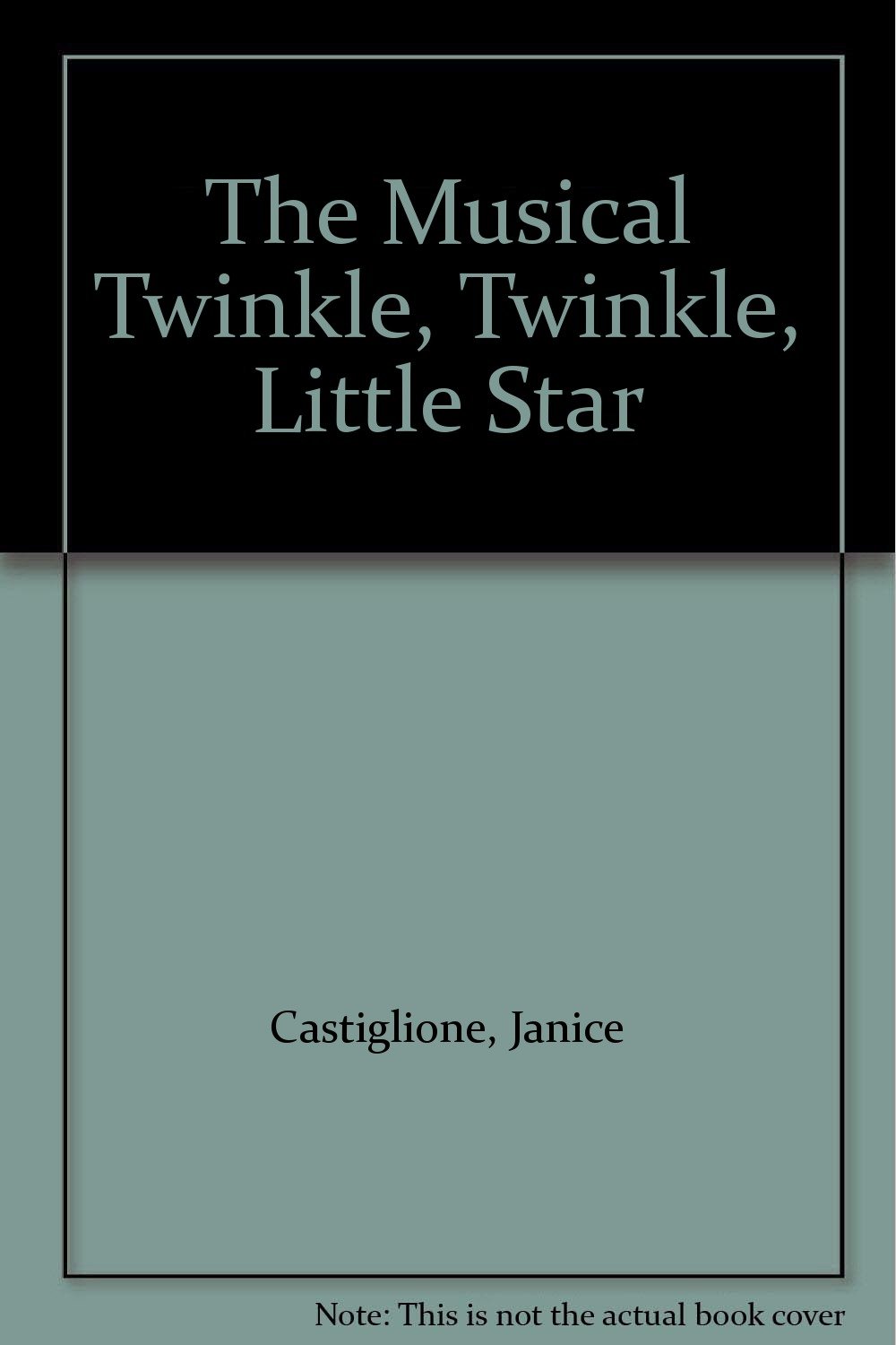 The Musical Twinkle, Twinkle, Little Star