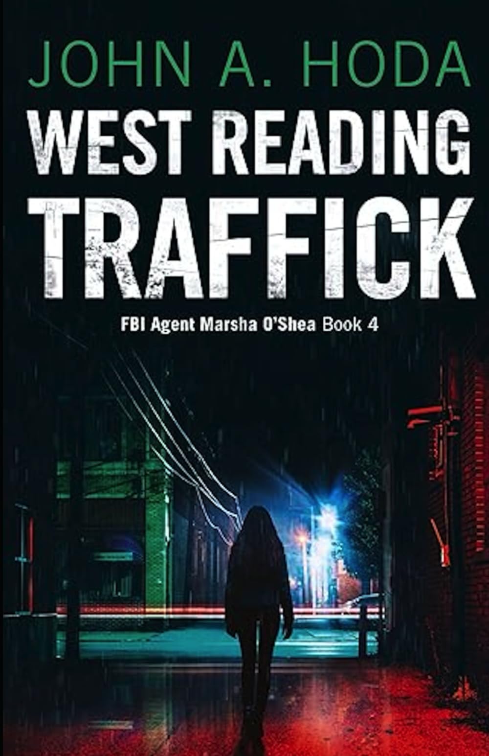 West Reading Traffick: 4 (FBI Agent Marsha O'Shea)