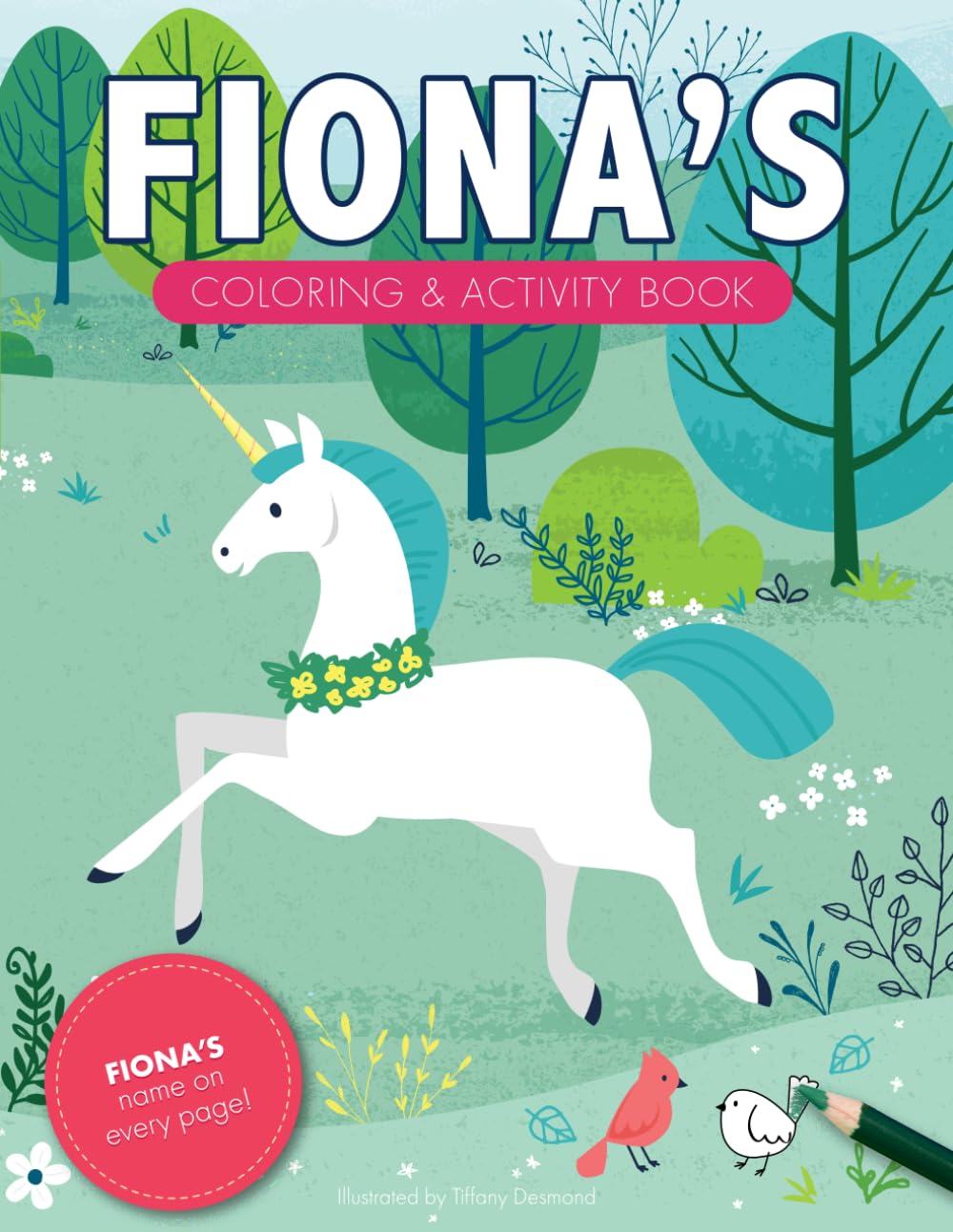Fiona's Coloring & Activity Book: A Personalized Gift For Fiona - Her Name On Every Page (Personalized Coloring Pages)