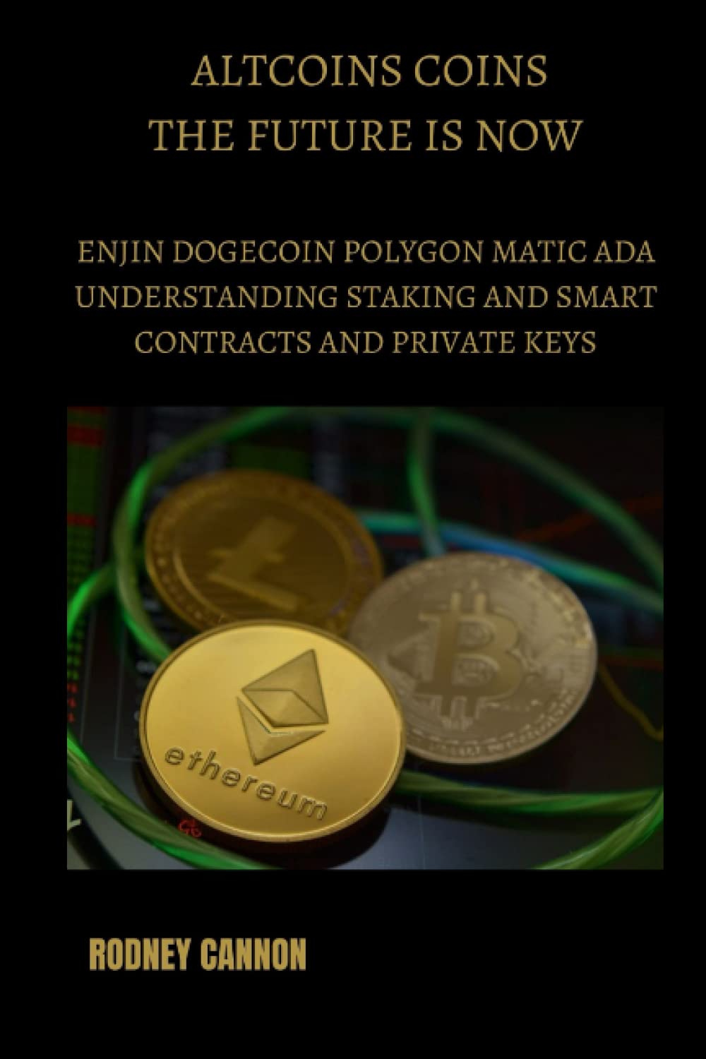 Altcoins Coins The Future Is Now Enjin Dogecoin Polygon Matic | Desertcart  Seychelles