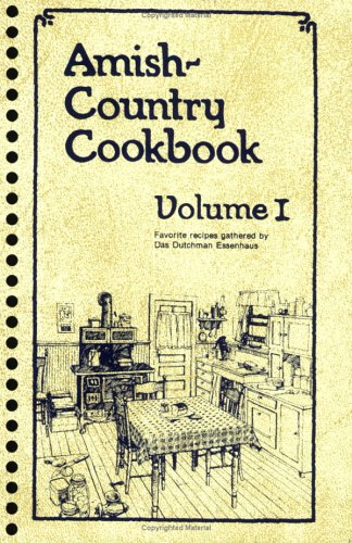 Amish-Country Cookbook, Vol. 1