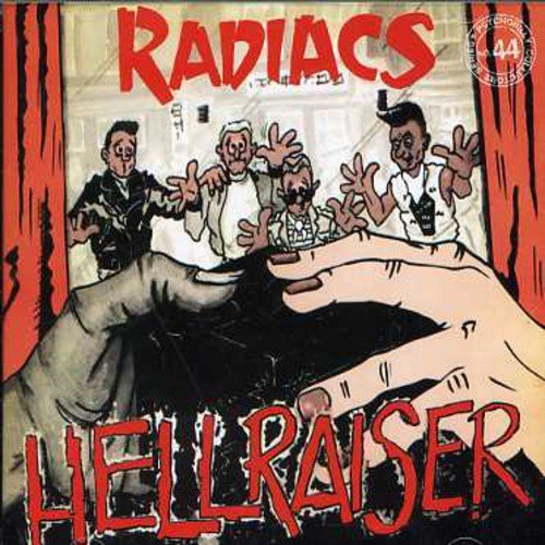 Radiacs : Hell Raiser