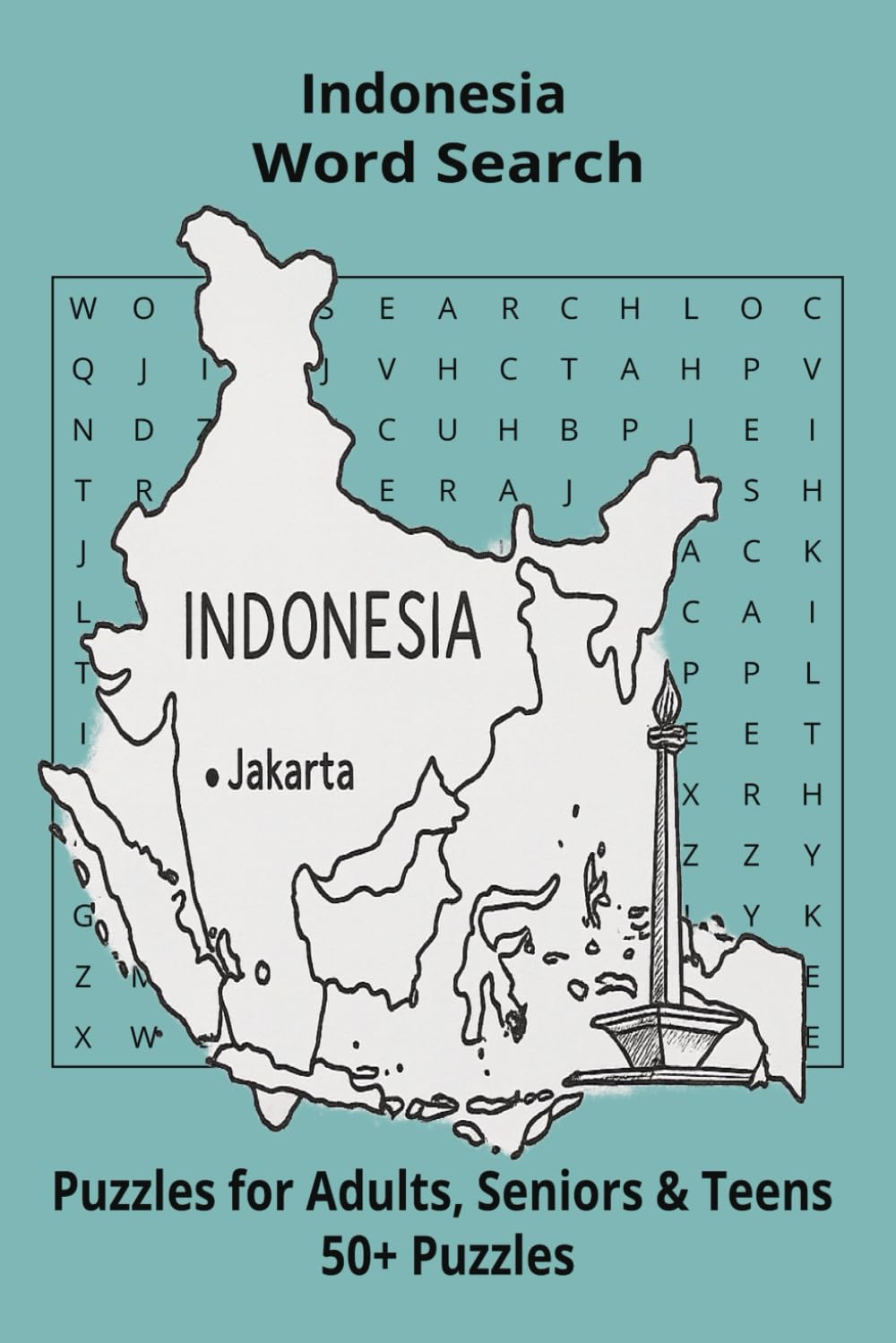 Country Indonesia Word Searches: Puzzle Book (6x9”, 111 pages, 50+ Puzzles,… Gift for ;Travellers, Study, during Vacation, Holiday or Time to Relax