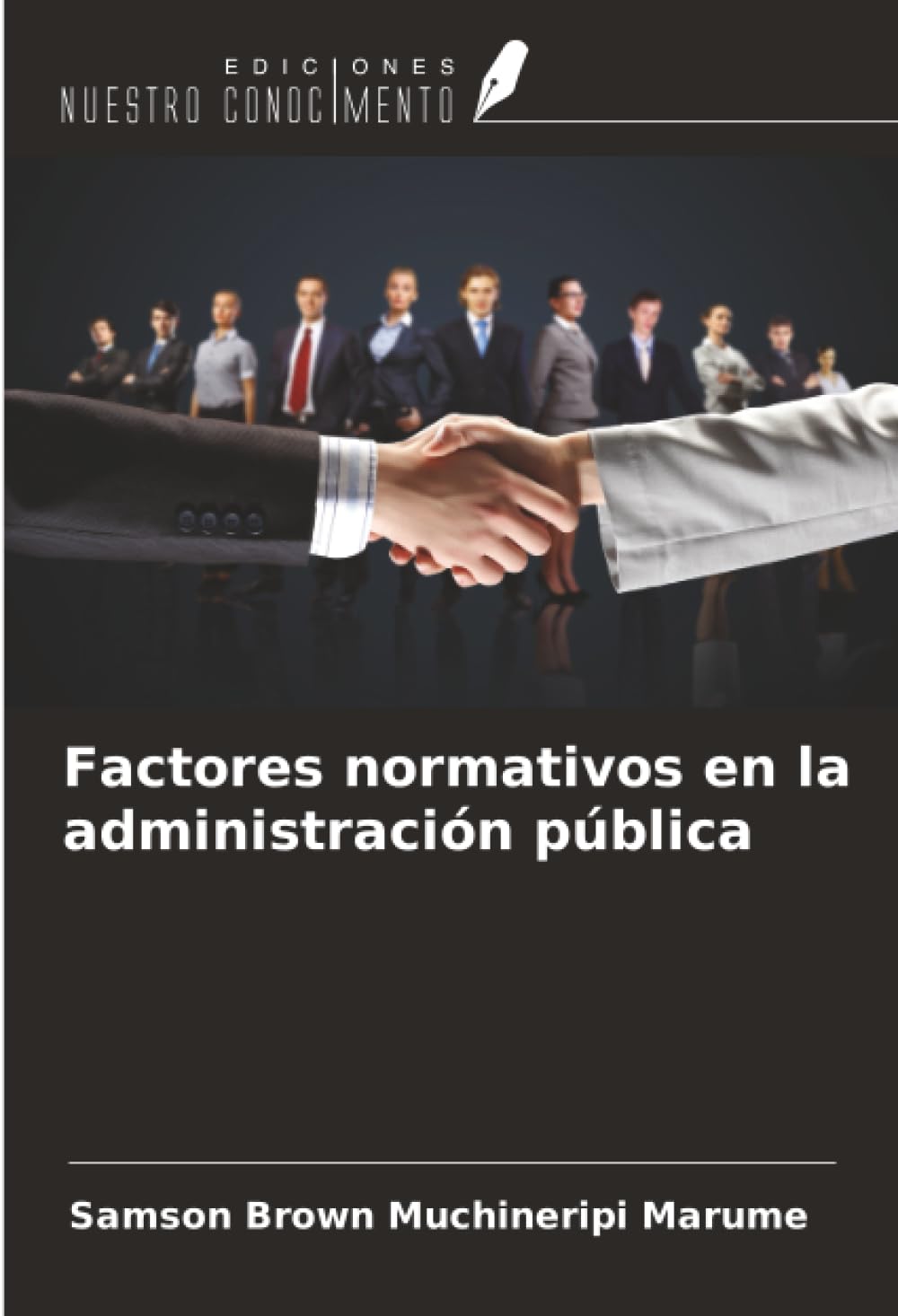 Factores normativos en la administración pública