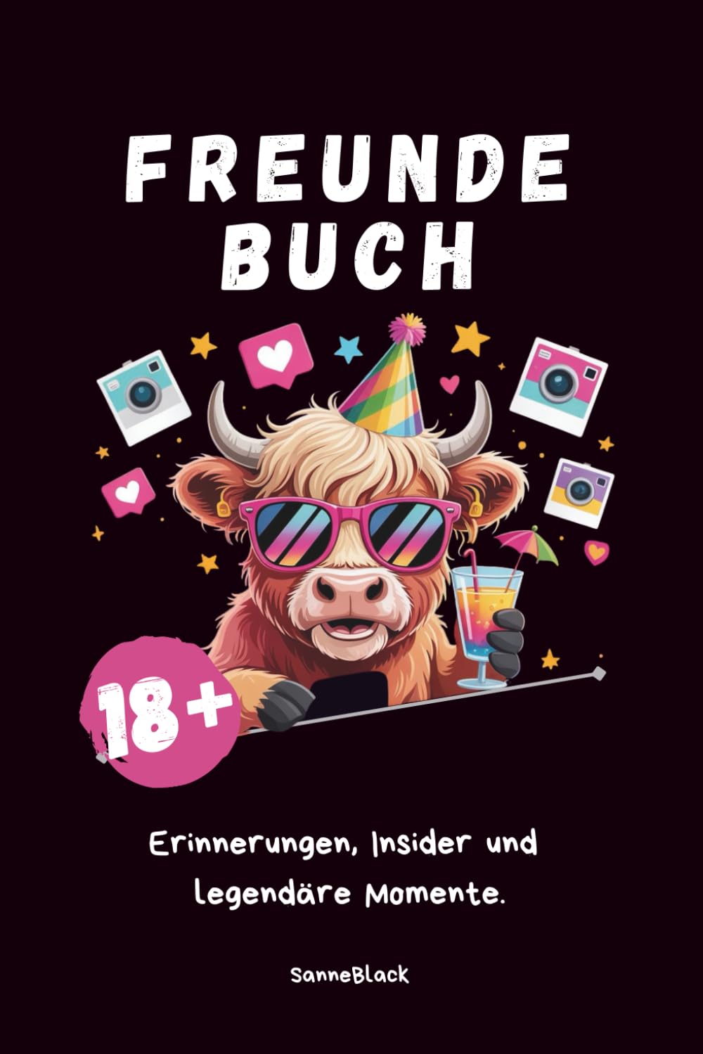 Unser Chaos - Freundebuch und Mitmachbuch für Erwachsene - Erinnerungen, Insider und legendäre Momente: Ideales Geschenk für Frauen und Männer